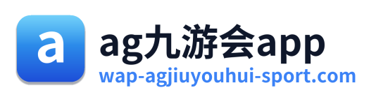 ag九游会app